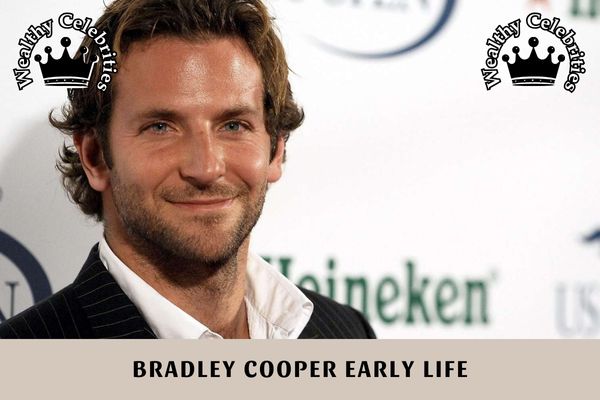 Bradley Cooper Early Life