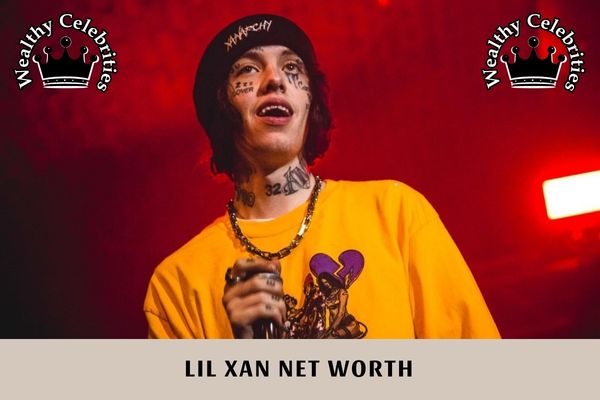 Lil Xan Net Worth