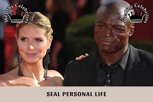 Seal Personal Life