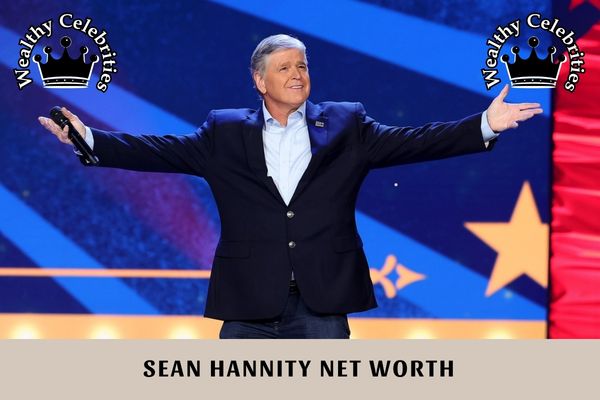 Sean Hannity Net Worth