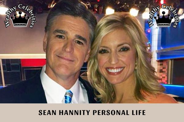 Sean Hannity Personal Life